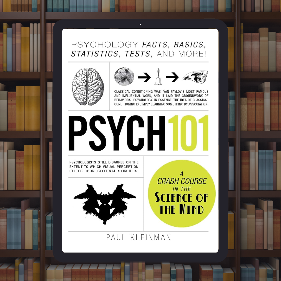 Psych 101: Psychology Facts, Basics, Statistics, Tests, and More!