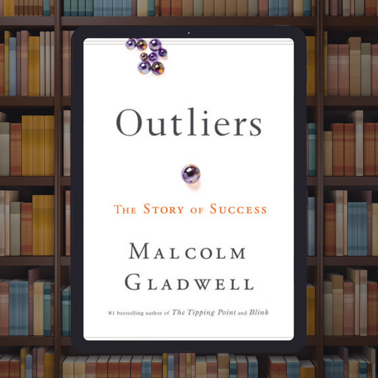 Outliers: The Story of Success
