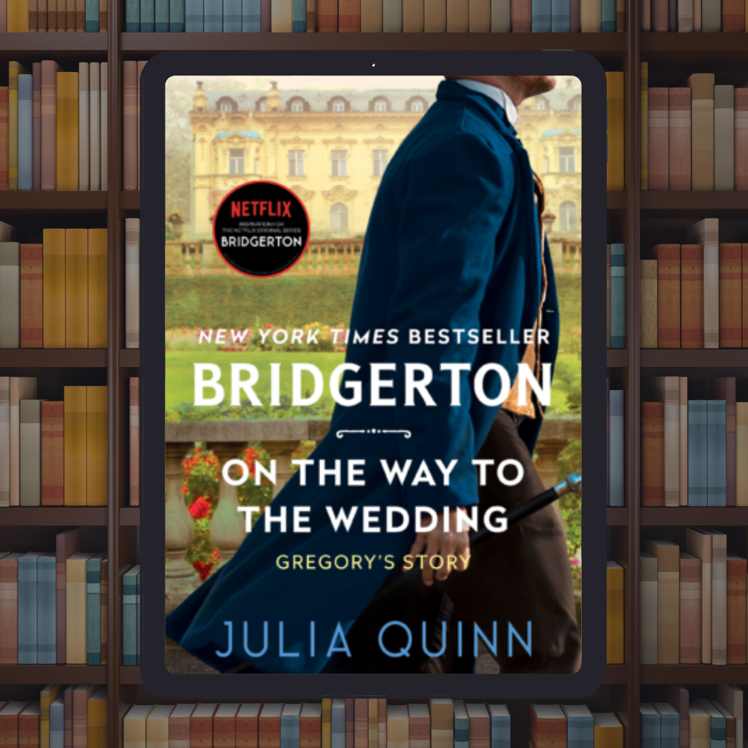 On the Way to the Wedding [Bridgerton Series]