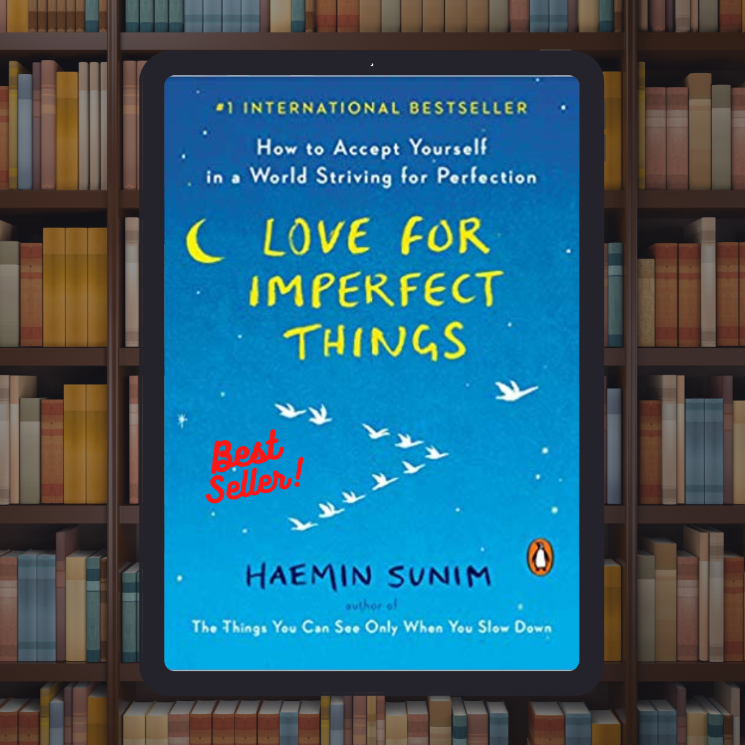 Love for Imperfect Things