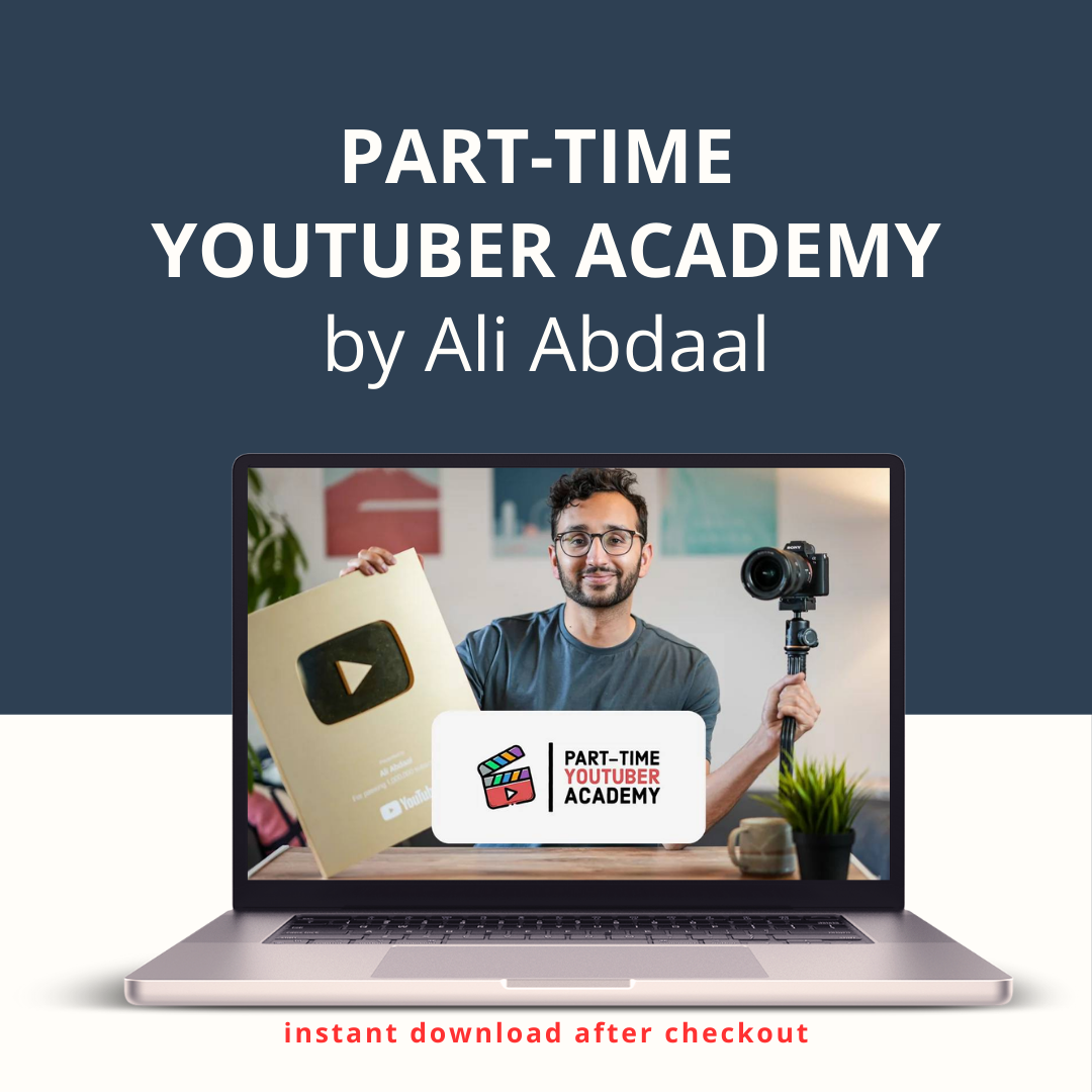 Ali Abdaal Part-time YouTuber Academy